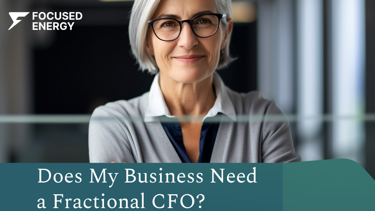 Does my business need a fractional cfo?